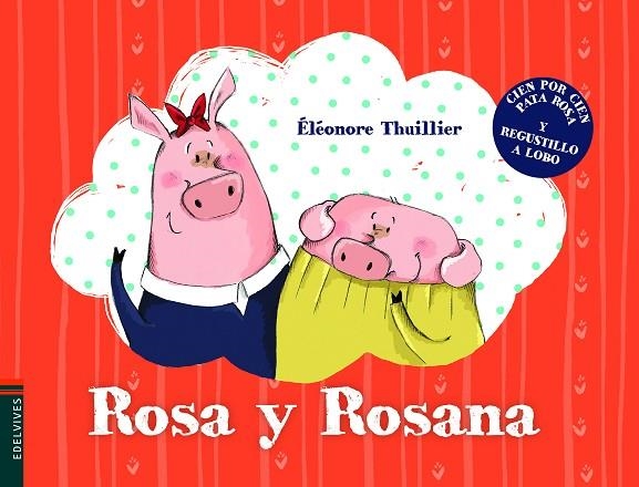 ROSA Y ROSANA | 9788414005361 | THUILLIER,ELEONORE