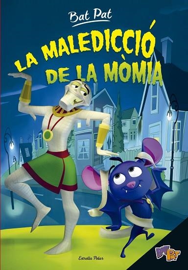 MALEDICCIO DE LA MOMIA | 9788416522460 | BAT PAT