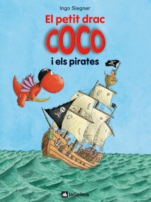 PETIT DRAC COCO I ELS PIRATES | 9788424636289 | SIEGNER,INGO