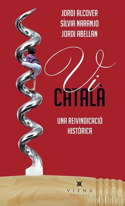 VI CATALA. UNA REIVINDICACIO HISTORICA | 9788483308257 | ALCOVER,JORDI NARANJO,SILVIA ABELLAN,JORDI