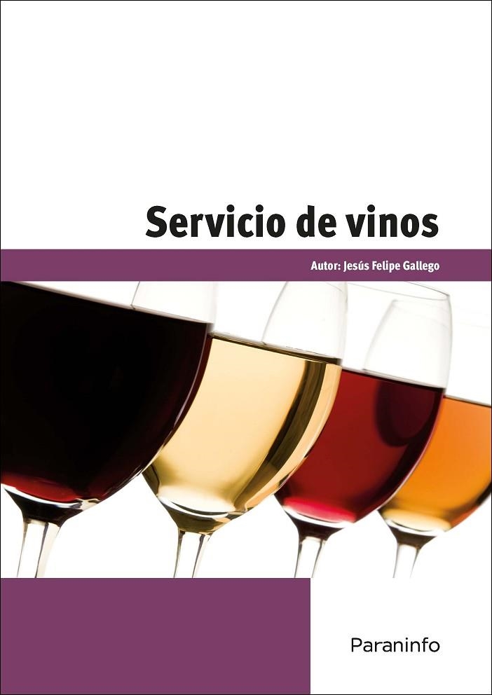 SERVICIO DE VINOS | 9788428332903 | FELIPE GALLEGO,JESUS