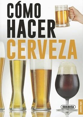 CÓMO HACER CERVEZA | 9788467750409