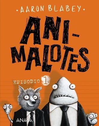 ANIMALOTES. EPISODIO 1 | 9788469833742 | BLABEY, AARON