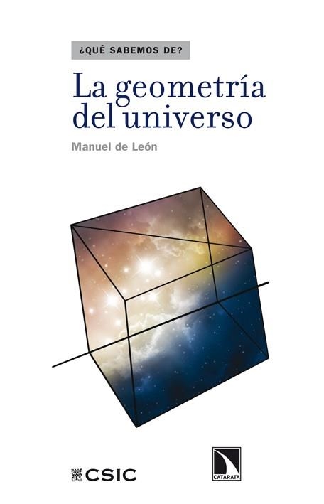 GEOMETRIA DEL UNIVERSO | 9788483197769 | LEON,MANUEL DE