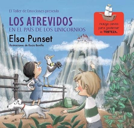 ATREVIDOS EN EL PAIS DE LOS UNICORNIOS. (LA TRISTEZA) | 9788448845834 | PUNSET,EDUARD BONILLA,ROCIO