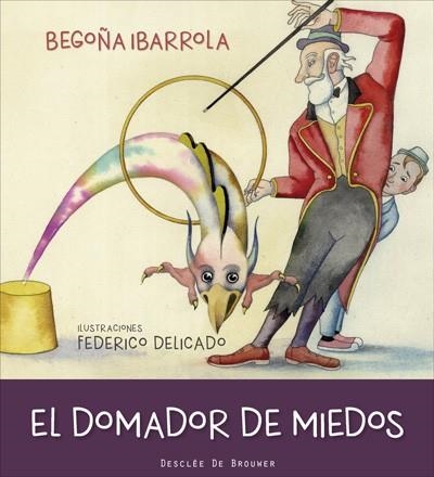 DOMADOR DE MIEDOS (MIEDO) | 9788433028808 | IBARROLA,BEGOÑA DELICADO,FEDERICO