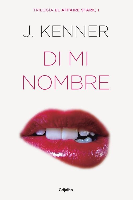 DI MI NOMBRE. EL AFFAIRE STARK 1 | 9788425354243 | KENNER,JULIE