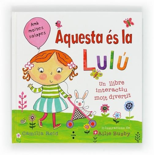 AQUESTA ES LA LULU | 9788466129268 | BUSBY,AILIE REID,CAMILLA