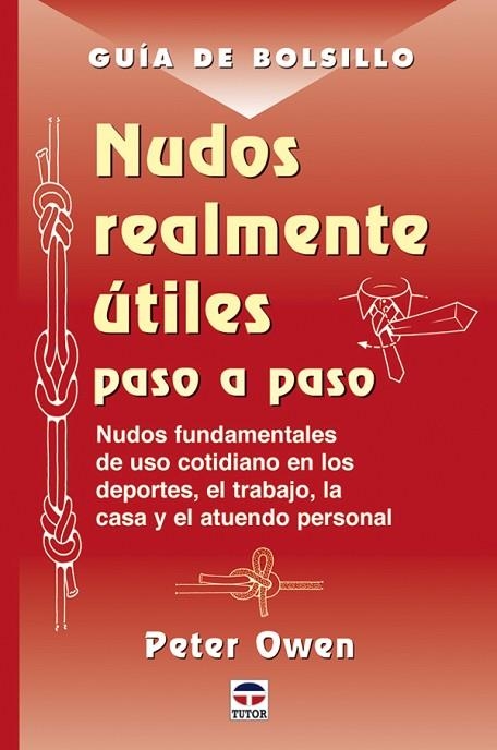 NUDOS REALMENTE UTILES PASO A PASO | 9788479025502 | OWEN,PETER