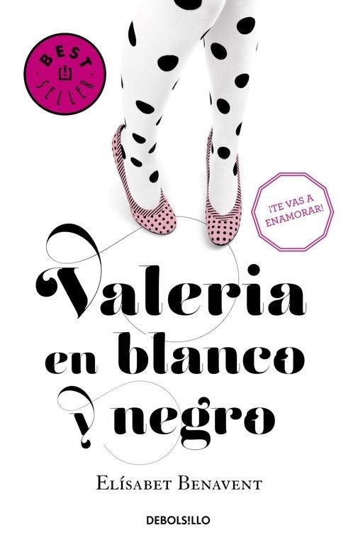 VALERIA EN BLANCO Y NEGRO. VALERIA 3 | 9788490628980 | BENAVENT,ELISABET