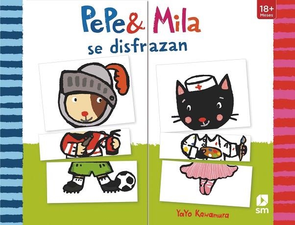 PEPE Y MILA SE DISFRAZAN | 9788467565485 | KAWAMURA,YAYO