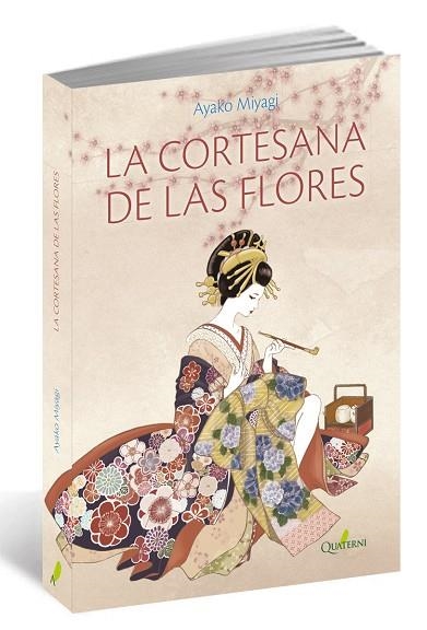 CORTESANA DE LAS FLORES | 9788494464997 | MIYAGI,AYAKO