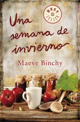 UNA SEMANA EN INVIERNO | 9788490328187 | BINCHY,MAEVE