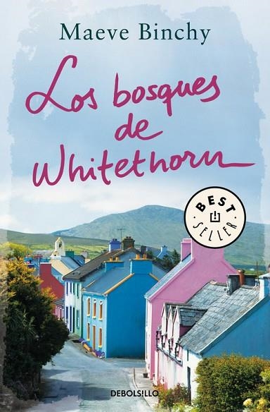 BOSQUES DE WHITETHORN | 9788466336550 | BINCHY,MAEVE