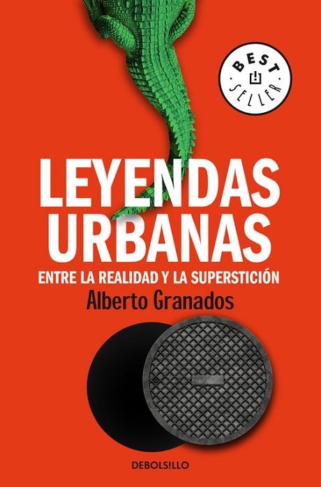 LEYENDAS URBANAS. ENTRE LA REALIDAD Y LA SUPERSTICION | 9788466335713 | GRANADOS,ALBERTO