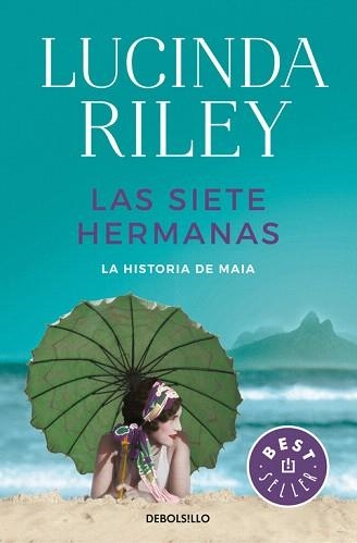 LA HISTORIA DE MAIA. LAS SIETE HERMANAS 1 | 9788466339025 | RILEY,LUCINDA