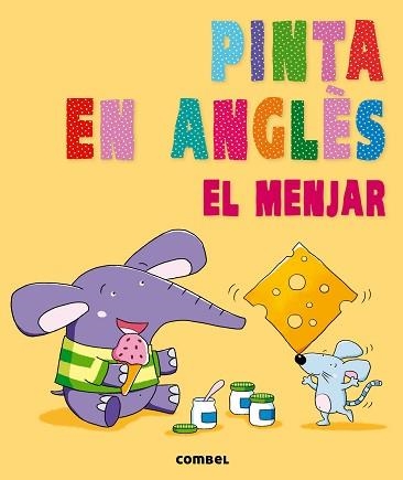 PINTA EN ANGLES. EL MENJAR | 9788498258882