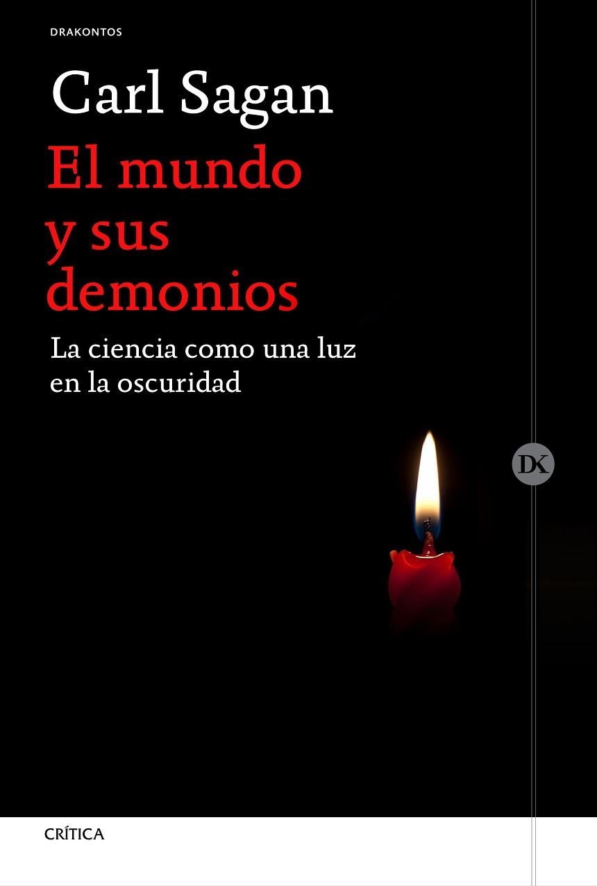 MUNDO Y SUS DEMONIOS. LA CIENCIA COMO UNA LUZ EN LA OSCURIDAD | 9788416771486 | SAGAN,CARL