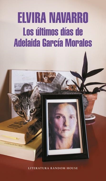 ULTIMOS DIAS DE ADELAIDA GARCIA MORALES | 9788439732037 | NAVARRO,ELVIRA