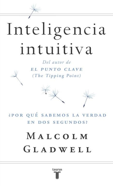 INTELIGENCIA INTUITIVA | 9788430605910 | GLADWELL,MALCOLM