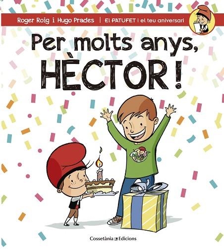 PER MOLTS ANYS HECTOR | 9788490345870 | PRADES,HUGO ROIG,ROGER