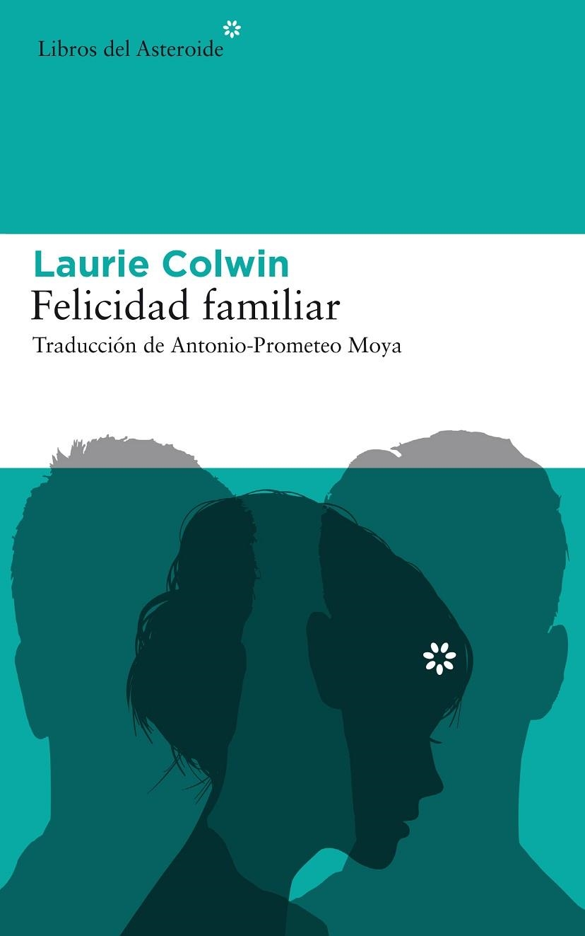 FELICIDAD FAMILIAR | 9788416213979 | COLWIN,LAURIE