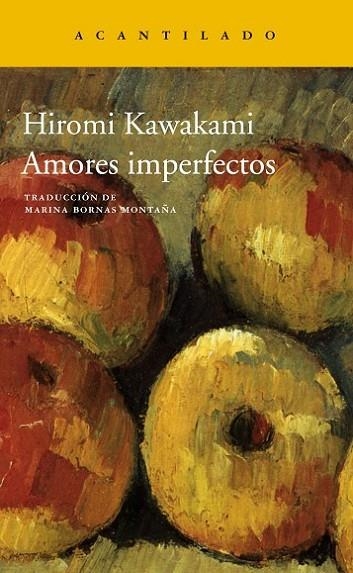 AMORES IMPERFECTOS | 9788416748228 | KAWAKAMI,HIROMI