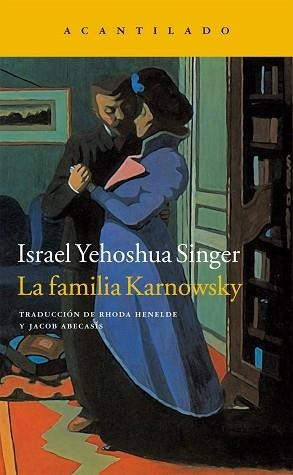 LA FAMILIA KARNOWSKY | 9788416011544 | SINGER,ISRAEL YEHOSHUA