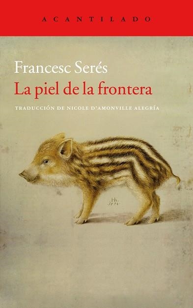 PIEL DE LA FRONTERA | 9788416011810 | SERES,FRANCESC