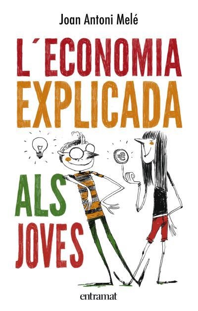 ECONOMIA EXPLICADA ALS JOVES | 9788492920129 | MELE,JOAN ANTONI