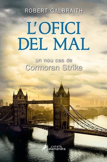 L'OFICI DEL MAL. CORMORAN STRIKE 3 | 9788416310180 | GALBRAITH,ROBERT (J.K.ROWLING)