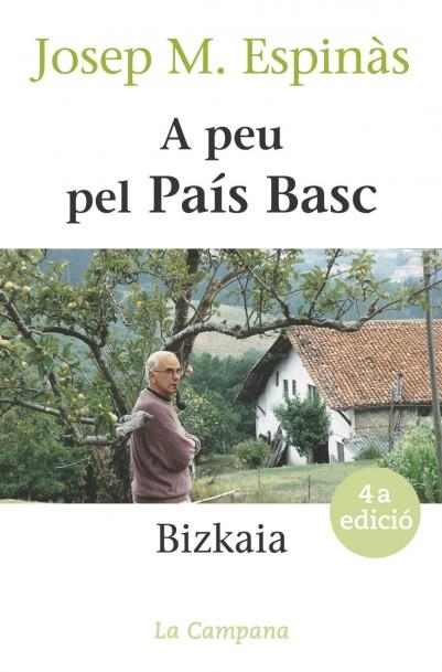 A PEU PEL PAIS BASC,BIZKAIA | 9788488791863 | ESPINAS,JOSEP MARIA