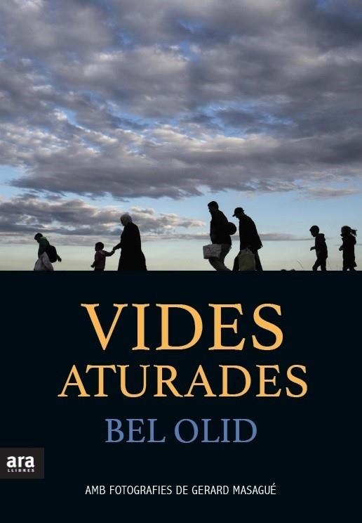 VIDES ATURADES. REFUGIATS A LA INTEMPERIE | 9788416915101 | OLID,BEL