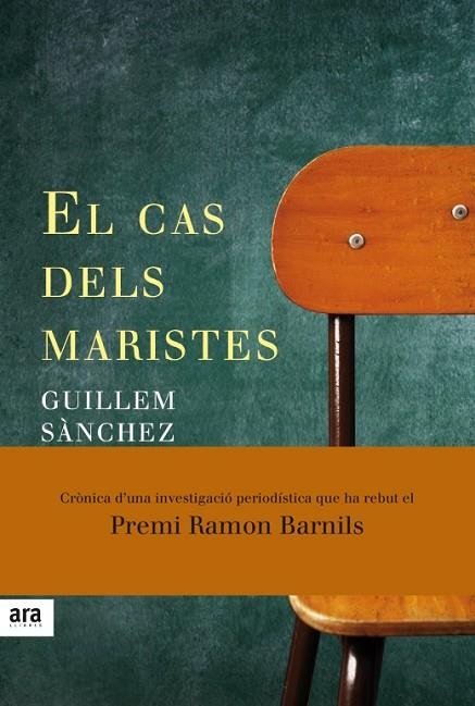 CAS DELS MARISTES. PREMI RAMON BARNILS | 9788416915033 | SANCHEZ,GUILLEM