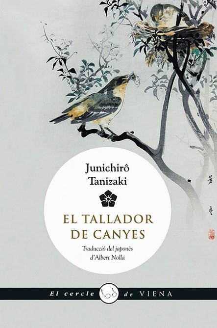 TALLADOR DE CANYES | 9788483308516 | TANIZAKI,JUNICHIRO