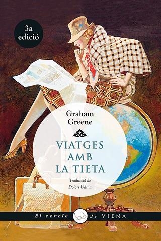 VIATGES AMB LA TIETA | 9788483307700 | GREENE,GRAHAM