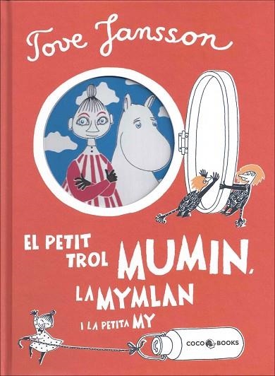 PETIT TROL MUMIN, LA MYMLAN I LA PETITA MY | 9788494276644 | JANSSON,TOVE