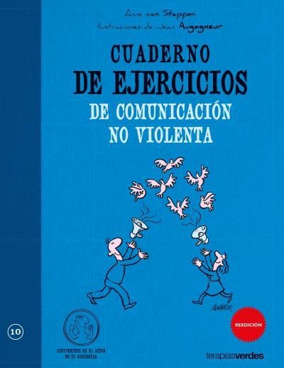 CUADERNO DE EJERCICIOS DE COMUNICACION NO VIOLENTA | 9788492716579 | STAPPEN,ANNE VAN