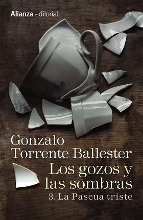 GOZOS Y LAS SOMBRAS 3.LA PASCUA TRISTE | 9788491045779 | TORRENTE BALLESTER,GONZAL