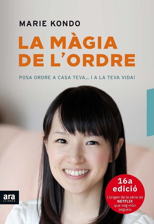 LA MAGIA DE L,ORDRE. EINES PER ORDENAR CASA TEVA.... I LA TEVA VIDA! | 9788416154579 | KONDO,MARIE