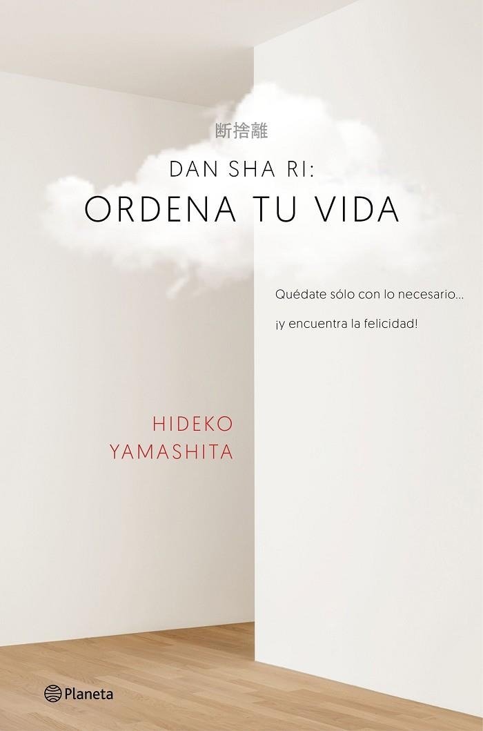 DAN-SHA-RI ORDENA TU VIDA | 9788408160434 | YAMASHITA,HIDEKO