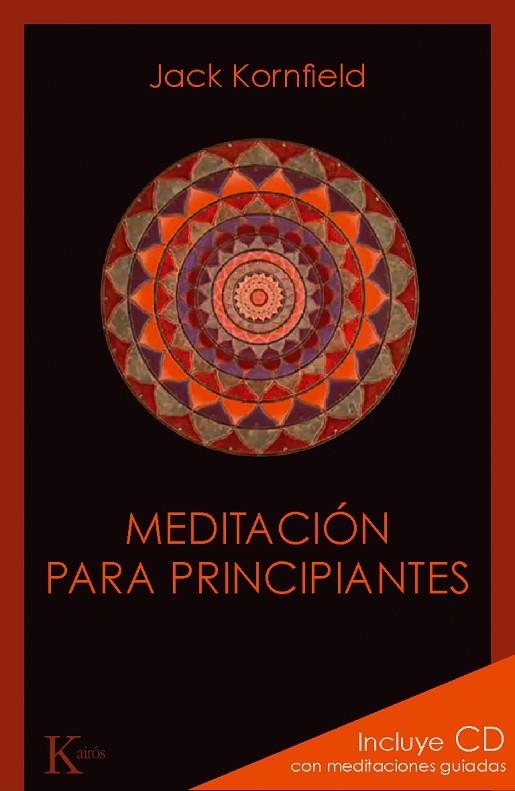 MEDITACION PARA PRINCIPIANTES+CD | 9788499881348 | KORNFIELD,JACK