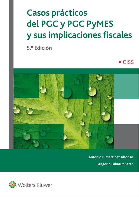 CASOS PRACTICOS DEL PGC Y PGC-PYMES Y SUS IMPLICACIONES FISCALES | 9788499546728 | MARTINEZ ALFONSO,ANTONIO PASCUAL LABATUT SERER,GREGORIO