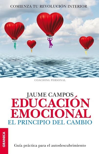 EDUCACION EMOCIONAL. EL PRINCIPIO DEL CAMBIO | 9789506418526 | CAMPOS,JAUME