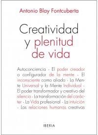 CREATIVIDAD Y PLENITUD DE VIDA | 9788470822568 | BLAY FONTCUBERTA, ANTONIO