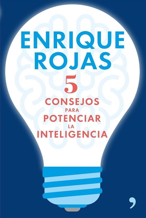 5 CONSEJOS PARA POTENCIAR LA INTELIGENCIA | 9788499985633 | ROJAS,ENRIQUE