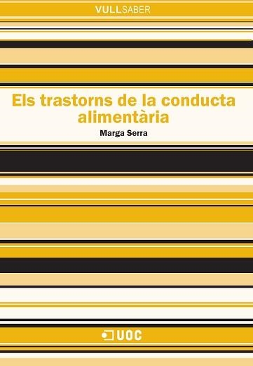 TRANSTORNS DE LA CONDUCTA ALIMENTARIA | 9788490643082 | SERRA,MARGA