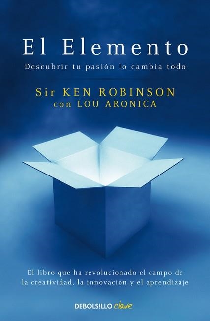 ELEMENTO. DESCUBRIR TU PASION LO CAMBIA TODO | 9788499083902 | ROBINSON,KEN ARONICA,LOU