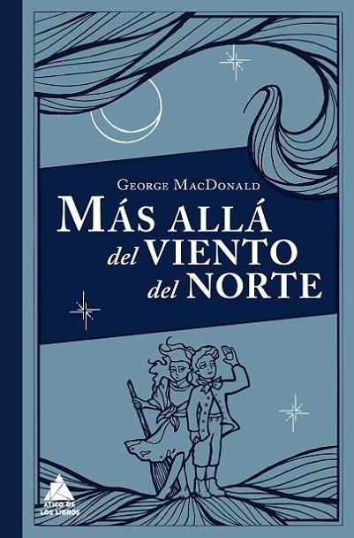 MAS ALLA DEL VIENTO DEL NORTE | 9788416222339 | MCDONALD,GEORGE