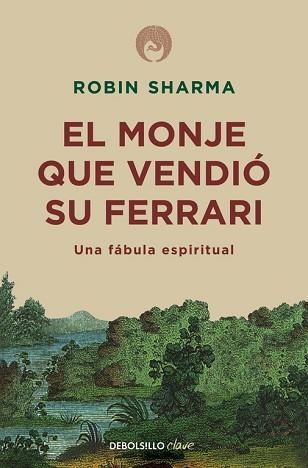 EL MONJE QUE VENDIO SU FERRARI | 9788499087122 | SHARMA,ROBIN S.